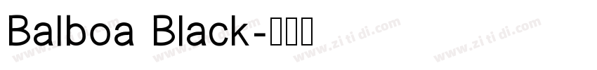 Balboa Black字体转换